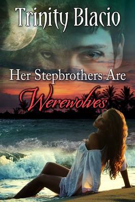 Book cover for Her Stepbrothers Are Werewolves