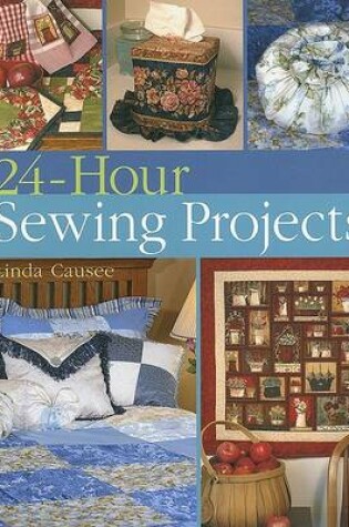 Cover of 24-Hour Sewing Projects