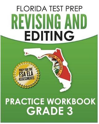 Book cover for FLORIDA TEST PREP Revising and Editing Practice Workbook Grade 3