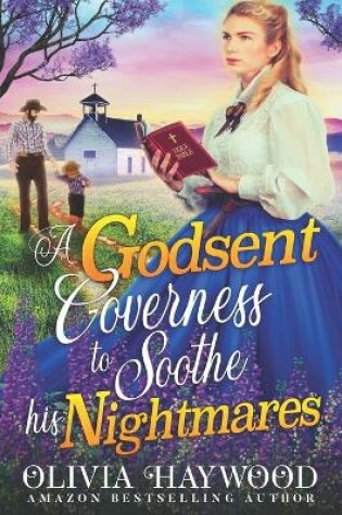Cover of A Godsent Governess to Soothe his Nightmares