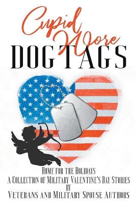 Book cover for Cupid Wore Dogtags