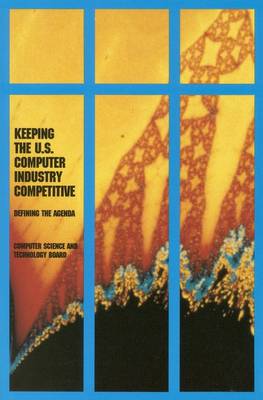 Book cover for Keeping the U.S. Computer Industry Competitive