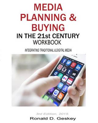 Book cover for Media Planning & Buying in the 21st Century Workbook, 3rd Edition
