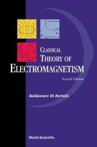 Cover of Classical Theory Of Electromagnetism: With Companion Solution Manual