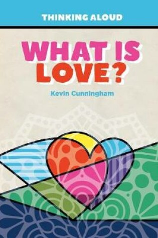 Cover of What Is Love?