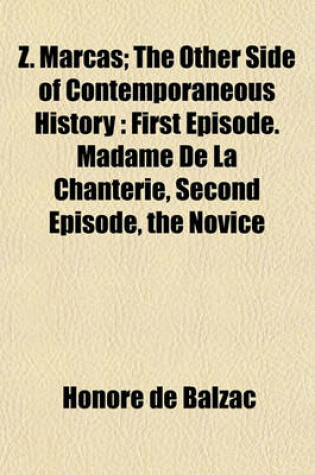 Cover of Z. Marcas; The Other Side of Contemporaneous History