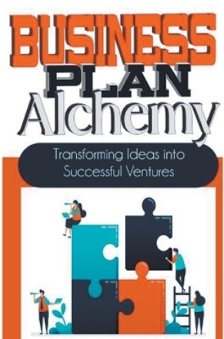 Cover of Business Plan Alchemy