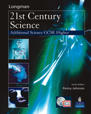 Book cover for Science for 21st Century GCSE Additional Science Higher Student Book & ActiveBook CD