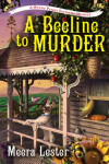 Book cover for A Beeline To Murder