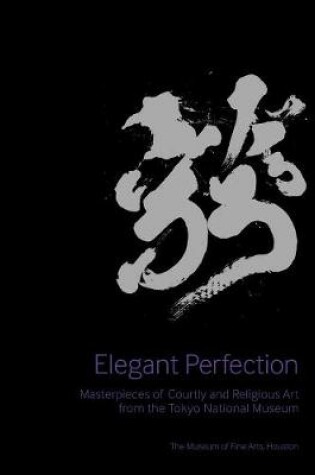 Cover of Elegant Perfection