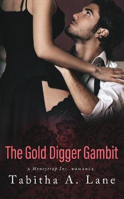 Book cover for The Gold Digger Gambit