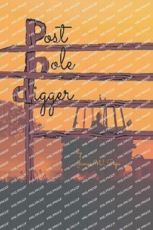 Cover of Post-Hole Digger