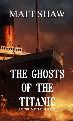Book cover for The Ghosts of the Titanic