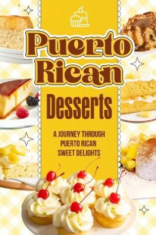 Cover of Puerto Rican Desserts