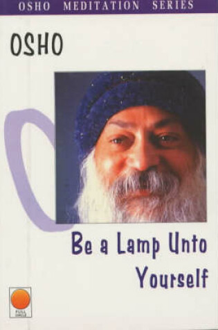 Cover of Be a Lamp Unto Yourself