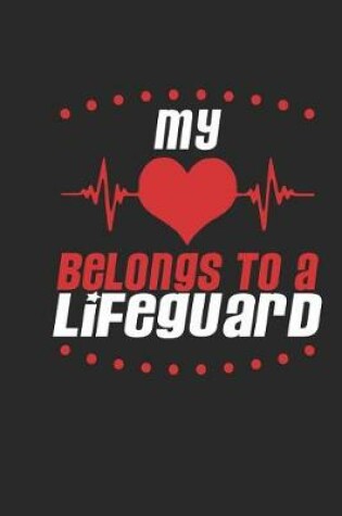 Cover of My Heart Belongs to a Lifeguard