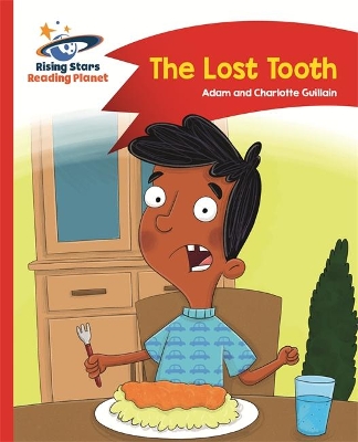 Book cover for Reading Planet - The Lost Tooth - Red B: Comet Street Kids