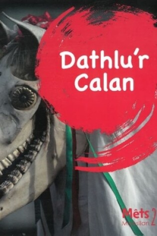 Cover of Mêts Maesllan 2 - Dathlu'r Calan