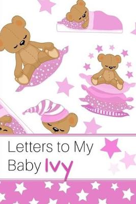 Book cover for Letters to My Baby Ivy