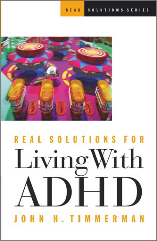 Book cover for Real Solutions for Living with ADHD