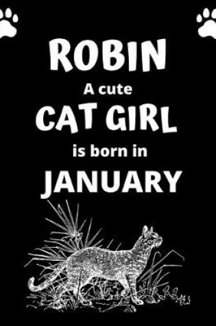 Cover of ROBIN a cute cat girl is born in January