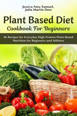 Book cover for Plant Based Diet Cookbook for Beginners