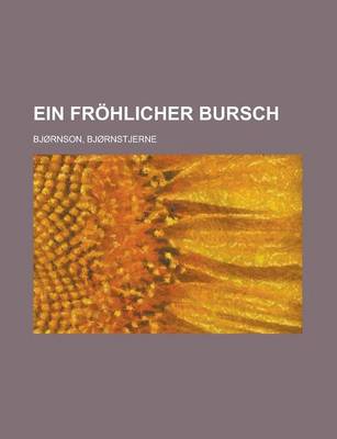 Book cover for Ein Frohlicher Bursch