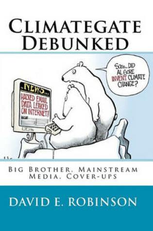 Cover of Climategate Debunked