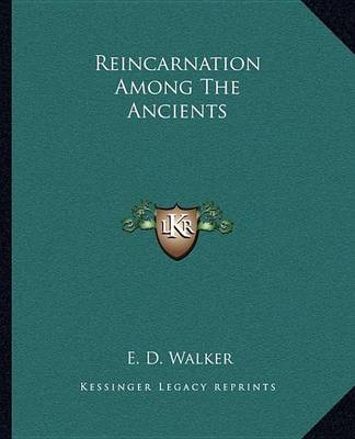 Book cover for Reincarnation Among the Ancients