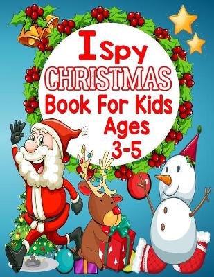 Book cover for I spy christmas book for kids age 3-5