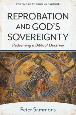 Cover of Reprobation and God's Sovereignty