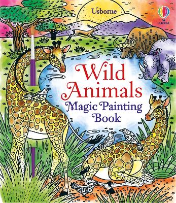 Book cover for Wild Animals Magic Painting Book
