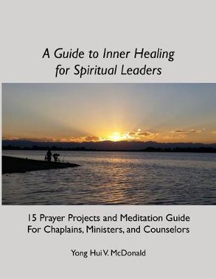 Book cover for A Guide to Inner Healing for Spiritual Leaders