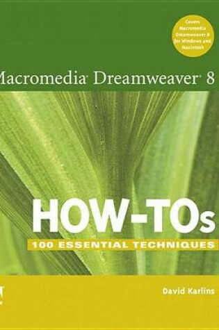 Cover of Macromedia Dreamweaver 8 How-Tos