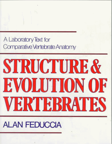 Book cover for The Structure and Evolution of Vertebrates