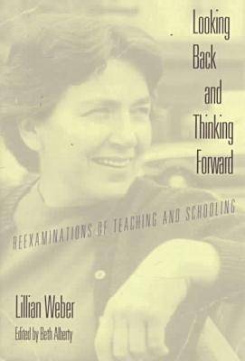 Book cover for Looking Back and Thinking Forward