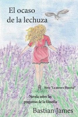 Book cover for El ocaso de la lechuza