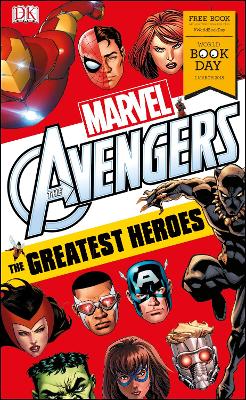 Book cover for Marvel Avengers The Greatest Heroes: World Book Day 2018
