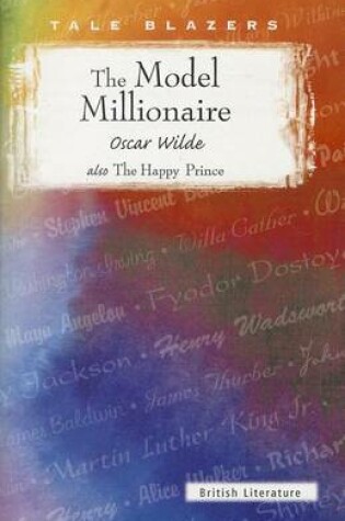 Cover of The Model Millionaire, Also the Happy Prince