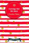 Book cover for Cartridge Belt Rib Stitch Practice Notes