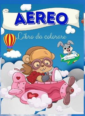 Book cover for Aereo Libro da colorare