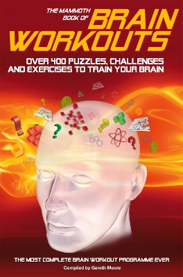 Book cover for The Mammoth Book of Brain Workouts