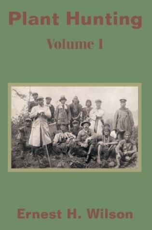 Cover of Plant Hunting (Volume I)