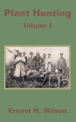 Book cover for Plant Hunting (Volume I)