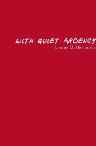 Cover of With Quiet Ardency