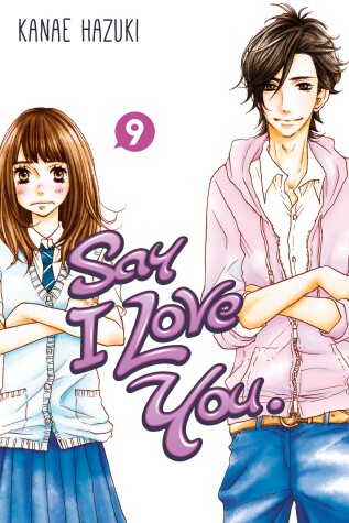 Book cover for Say I Love You Volume 9