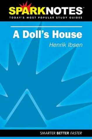 Cover of Spark Notes a Doll's House