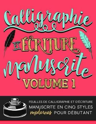 Book cover for Calligraphie et �criture manuscrite