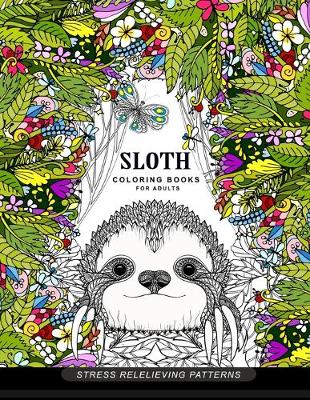 Book cover for Sloth Coloring Book for Adults