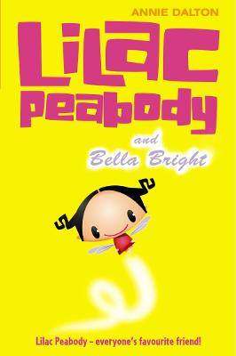 Book cover for Lilac Peabody and Bella Bright